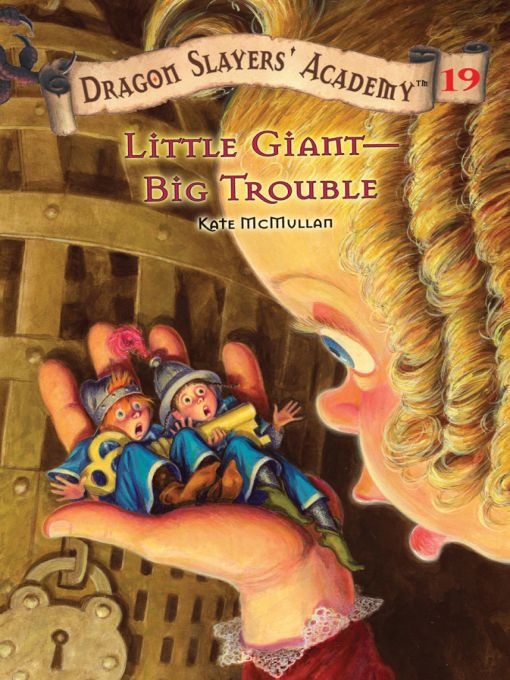 Title details for Little Giant--Big Trouble by Kate McMullan - Available